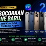 iOS 27 Bocorkan 6 iPhone Baru, iPhone Ultra Jadi Kandidat iPhone Lipat Pertama Apple