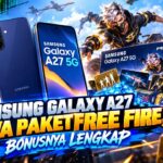 Samsung Galaxy A27 Bawa Paket Free Fire, Bonusnya Lengkap
